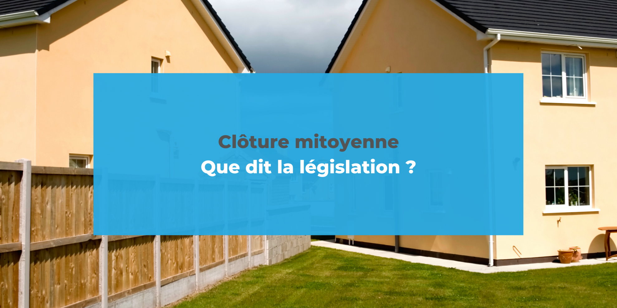 Réussissez votre déclaration préalable clôture