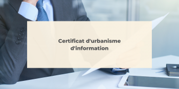 Certificat d'urbanisme d'information